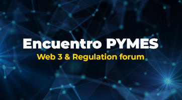 encuentros pymes fundación alianza digital | Web3 & Regulation Forum